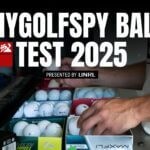 The 6 Most Surprising Golf Balls From The 2025 MyGolfSpy Ball Test