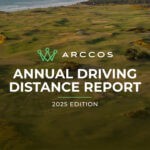 6 Insights from the Arccos Driver Distance Report
